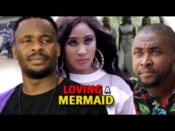 Loving A Mermaid Season 1&2 - 2019